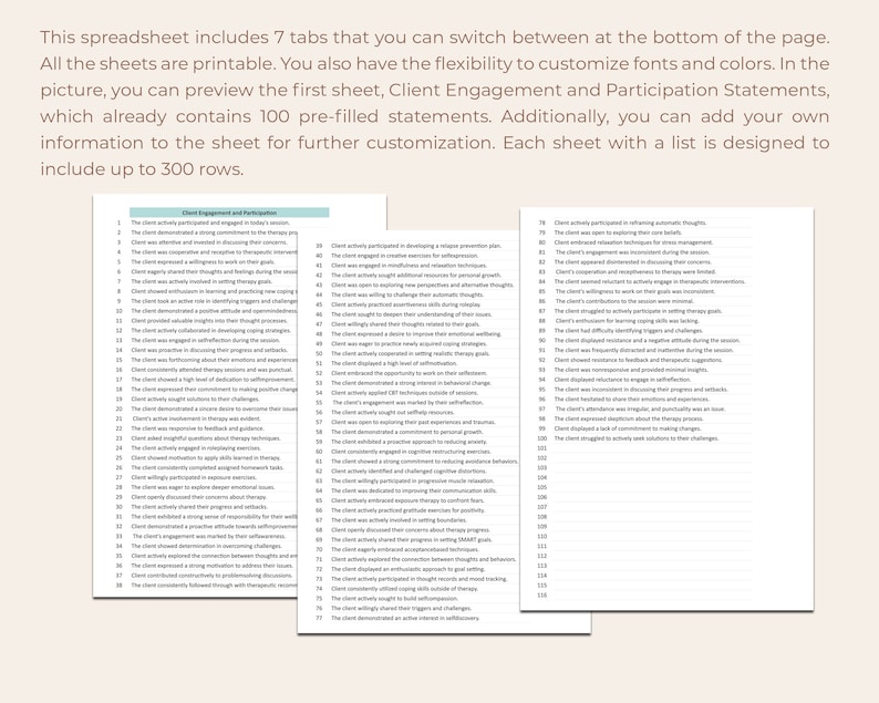 May include: A black and white image of a spreadsheet with the title "Client Engagement and Participation Statements". The spreadsheet has 100 pre-filled statements and is designed to include up to 300 rows.