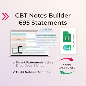 Może przedstawiać: Cyfrowe narzędzie CBT Notes Builder 695 Statements wyświetlone na ekranie laptopa z lupą pokazującą tekst. Zawiera ikony Google Sheets, 7 zakładek oraz tekst Select Statements Using Drop-Down Menus i Build Notes in Minutes.