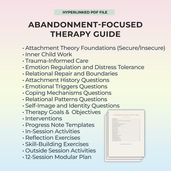 Abandonment Therapy Printable Guide for Trauma Informed Counseling Interventions and Attachment Repair in Clinical Mental Health Practice