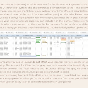 May include: A screenshot of a spreadsheet with a journal for tracking client sessions. The spreadsheet includes columns for date, time, client, location, CPT code & service description, client's progress, total session amount, insurance billing, insurance company, claims status, amount for client, payment status, referral bonus, and referral notes. The spreadsheet is designed for up to 5,000 rows.