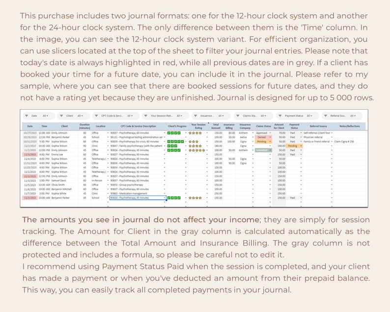 May include: A screenshot of a spreadsheet with a journal for tracking client sessions. The spreadsheet includes columns for date, time, client, location, CPT code & service description, client's progress, total session amount, insurance billing, insurance company, claims status, amount for client, payment status, referral bonus, and referral notes. The spreadsheet is designed for up to 5,000 rows.