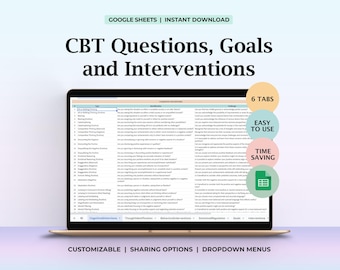 May include: A laptop screen displays a Google Sheets document titled CBT Questions, Goals and Interventions. The spreadsheet features columns for Type, Identification, and Challenge. Circular badges highlight 6 Tabs, Easy to Use, and Time Saving features.