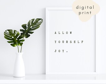 Printable Wall Art, High Resolution Digital Prints, Inspirational Sayings