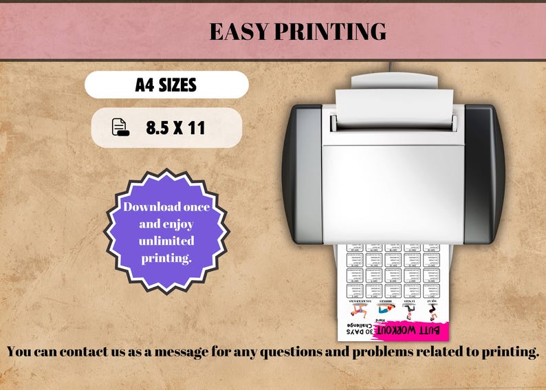 May include: A printer is shown with a printed sheet of paper. The paper has a pink banner that says "BUTT WORKOUT 30 DAYS Challenge". The image also includes text that says "A4 SIZES" and "8.5 X 11".