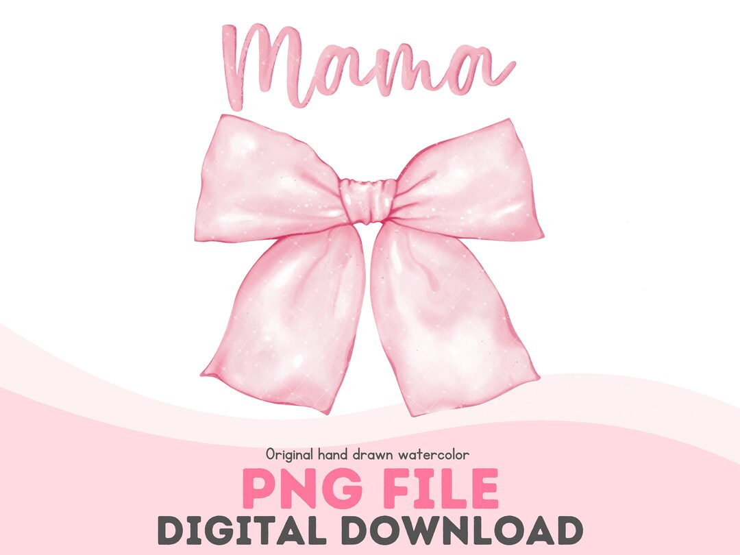 Coquette Mama Png Mothers Day Png Pink Bow Coquette Aesthetic Pink ...