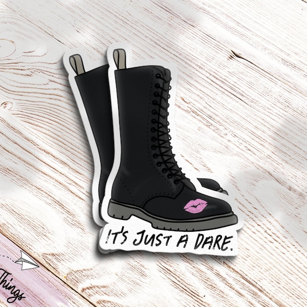 It's Just A Dare - The Dare Harley Laroux - AUTHORIZED Bookish Sticker