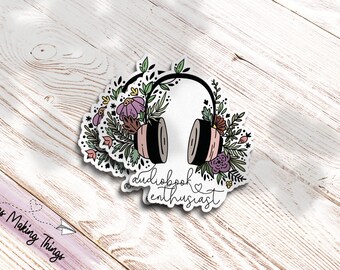 Audiobook Enthusiast Sticker - Bookish Sticker - Audiobook Sticker