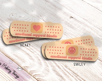 Emotional Support Kindle - Bookish Sticker - Kindle Sticker - Band Aid Sticker