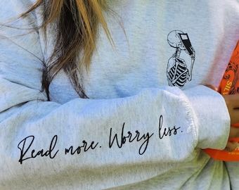 Read More. Worry Less. Bookish Crewneck Sweater