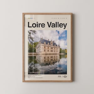 Loire Valley Print, Loire Valley Wall Art, Loire Valley Poster, Loire Valley Photo, Loire Valley Wall Décor, Loire Map