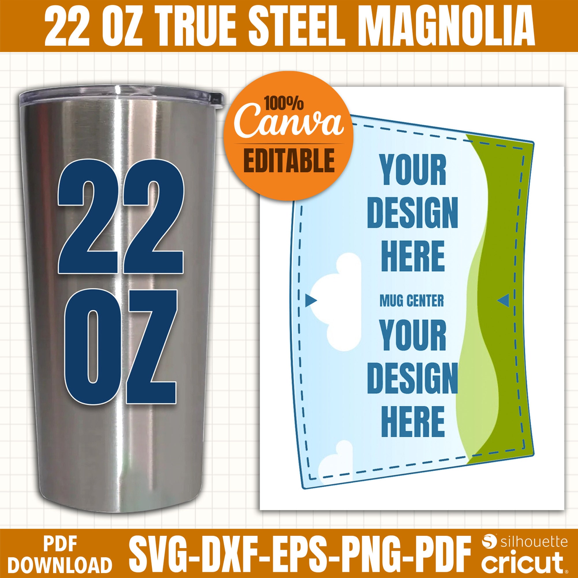 22 Oz True Steel Magnolia, 22 Oz Tumbler Template, Tumbler Wrapper, Sublimation Template, Tumbler Template Svg, Canva Template