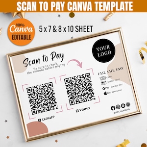 Peut inclure: Un modèle Canva encadré avec le texte "Scan to Pay" et des codes QR pour Cash App et Venmo. La conception comprend des options de paiement : espèces, carte de crédit, Google Pay et Apple Pay. Le modèle est disponible en tailles 12,7x17,8 et 20,3x25,4 cm.
