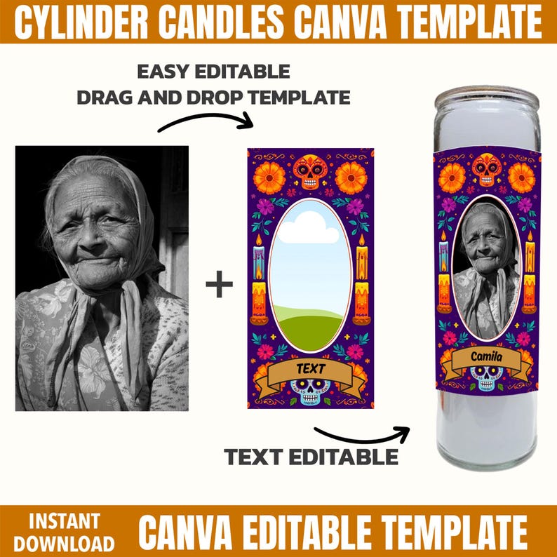 Puede incluir: Una plantilla de Canva para velas cil&iacute;ndricas. El dise&ntilde;o presenta una foto en blanco y negro de una anciana, un dise&ntilde;o floral colorido con calaveras y una vela terminada con el nombre "Camila". El texto incluye "Easy Editable" y "Text Editable".
