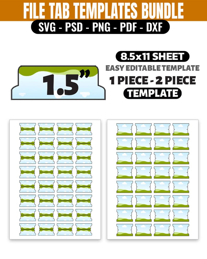 May include: A digital file tab templates bundle featuring SVG, PSD, PNG, PDF, and DXF formats. The graphic displays a 1.5-inch tab design on an 8.5x11 sheet, including one-piece and two-piece templates with a green and light blue landscape pattern.