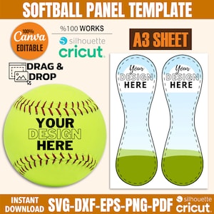 May include: A softball panel template with the text "Your Design Here" on a yellow softball. The image includes the text "Softball Panel Template", "A3 Sheet", "Drag & Drop", and "Instant Download SVG-DXF-EPS-PNG-PDF".