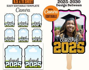 Graduation Paddle Fan Canva Template, Class of 2025-2030 (Digital Download)
