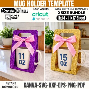 Puede incluir: Dos plantillas brillantes para sujetar tazas, una morada y otra dorada, cada una con una taza blanca con un lazo rosa. El soporte morado tiene una taza de 325 ml, y el soporte dorado tiene una taza de 444 ml. Texto: "Mug Holder Template" y "Canva Editable".