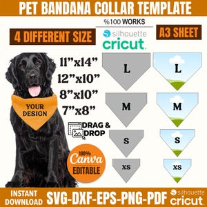 May include: A black dog wearing an orange bandana with the text "YOUR DESIGN". The image includes a pet bandana collar template with four different sizes: 11"x14", 12"x10", 8"x10", and 7"x8". The template is Canva editable.