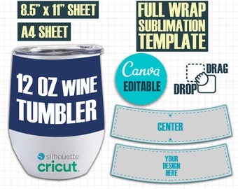 12oz Wine Tumbler Wrap Template, Wine Sublimation Tumbler Wrap, 12oz Wine Tumbler Template SVG, Editable Canva, Svg For Cricut & Silhouette