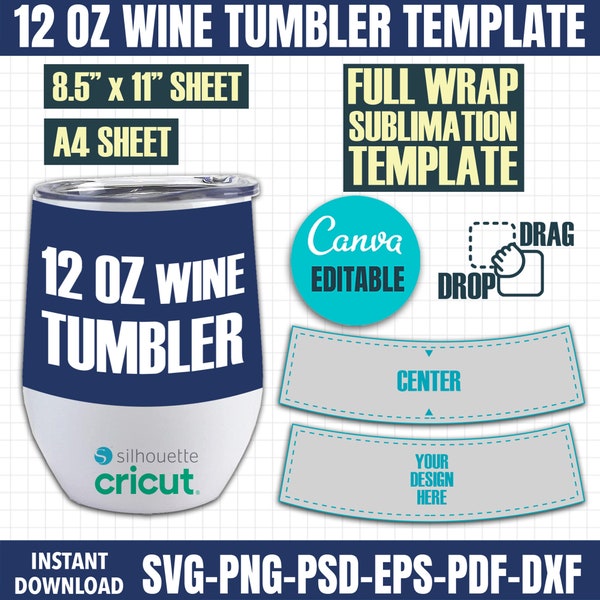 12oz Wine Tumbler Wrap Template, Wine Sublimation Tumbler Wrap, 12oz Wine Tumbler Template SVG, Editable Canva, Svg For Cricut & Silhouette