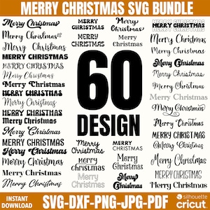 Merry Christmas SVG Bundle, Christmas SVG, Merry Christmas Saying Svg, Christmas Clip Art, Christmas Cut Files, Cricut File, Silhouette File
