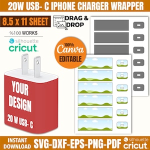 20W USB-C iPhone Charger Wrapper Canva Template, Iphone Charger 20W Svg File, Charger Sticker Cut Cricut Silhouette, Charger Wrap Template