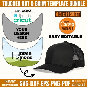 May include: A black trucker hat with a mesh back is displayed next to a template design. The template includes the text "YOUR DESIGN HERE" and "DRAG DROP". The image also includes the text "8.5 x 11 SHEET" and "100% Canva EDITABLE".