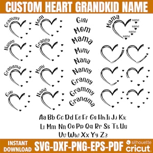 Custom Heart Grandkid Name SVG: Mama, Mimi, Grandma (Digital Download)