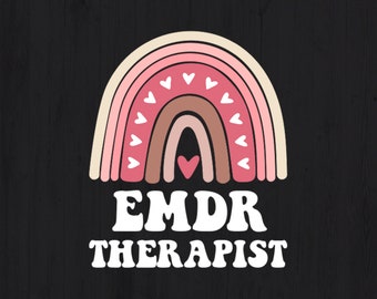 EMDR Therapist Rainbow Therapy Licensed Counselor PNG T-Shirt Design Digital Download File Eye Movement Desensitization and Reprocessing