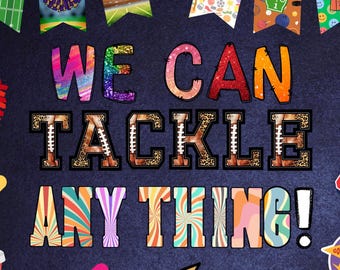 Football Classroom Bulletin Board Decor Kit Football Decor We Can Tackle Anything Printable Bulletin Board Set  PDF Digital Download