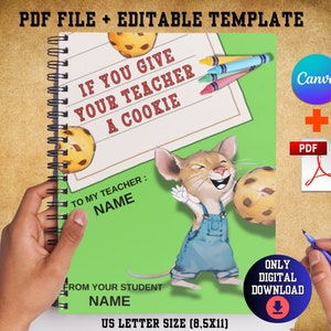 If You Give a Teacher a Cookie Mouse a Cookie Teacher Appreciation Gift End of Year Teacher Gifts Canva Editable Template  DIGITAL FILE PDF