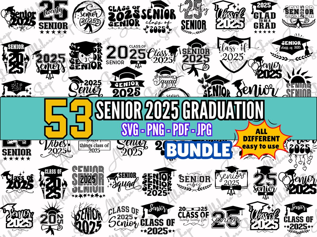 Senior 2025 SVG Bundle Class of 2025 PNG, Graduation 2025 Shirt ...