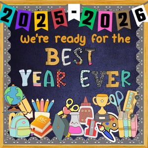 Best Year Ever School Bulletin Board Kit, Classroom Decor, Bulletin Board, Back to School, Welcome Bulletin Board, Printable Classroom Decor