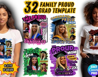 Proud Family Graduation TShirt Proud Mom Shirt Template, Proud Family Shirt Templates, Class of 2025 Grad Shirt, Canva Grad Shirt Template