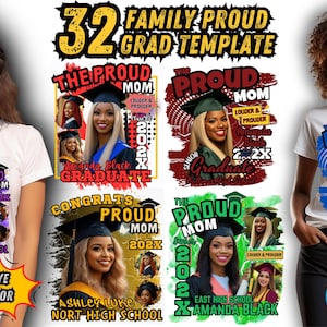May include: A digital design template for a graduation t-shirt featuring a photo of a graduate in a cap and gown. The design includes the text "The Proud Mom" and "Graduate" with a colourful background. The template is available in 4 styles and 8 colours.