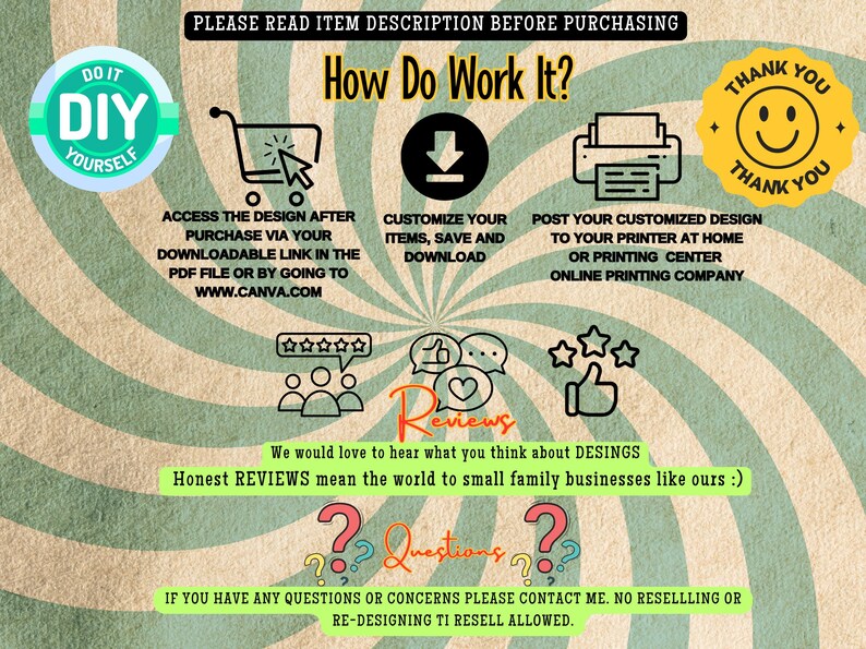 May include: A colorful graphic with instructions on how to use a DIY printable design. The graphic includes a shopping cart, a download arrow, a printer, and a smiley face. The text reads "How Do Work It?" and "PLEASE READ ITEM DESCRIPTION BEFORE PURCHASING".