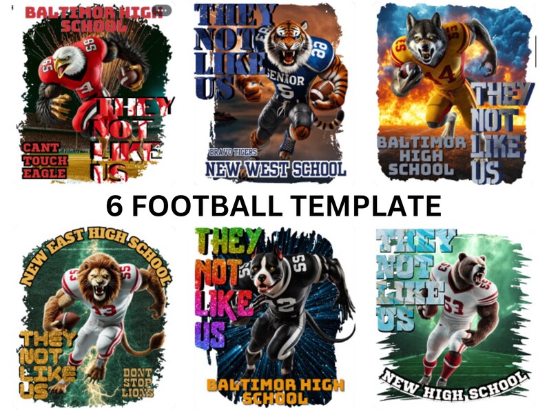 May include: Six different football team designs featuring a variety of animals in football uniforms. Each design includes the team name, mascot, and the phrase "They Not Like Us".