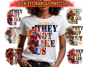 They Not Like Us Chiefs PNG SVG: Kansas City Football Design (Digital Download)
