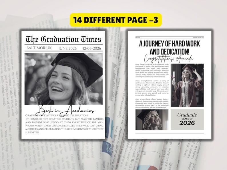 May include: Newspaper-style graduation announcement with the headline "The Graduation Times" and the text "Best in Academics." Features a smiling graduate in a cap and gown. Includes the text "A JOURNEY OF HARD WORK AND DEDICATION! Congratulations, Amanda."