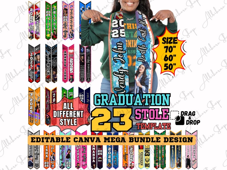 May include: A graduation stole template with various designs, including a photo of a graduate. The image includes text that says "Graduation Stole 23 Template" and "Editable Canva Mega Bundle Design". Sizes are 70", 60", and 50".