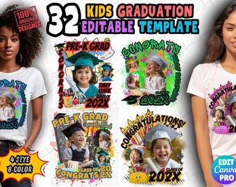 May include: White t-shirts featuring colourful graduation designs. The designs include children in graduation caps, the text "PRE-K GRAD", "CONGRATULATIONS", and "CLASS OF 202X". The image also includes the text "32 KIDS GRADUATION EDITABLE TEMPLATE".