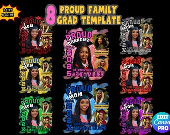 Proud Family Graduation TShirt Proud Mom Shirt Template, Proud Family Shirt Templates, Class of 2025 Grad Shirt, Canva Grad Shirt Template