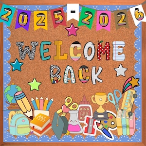 Back School Motivational Bulletin Board Kit, Welcome Bulletin Board, Printable Kit to Print, Cut, Hang Door Decor, Printable Classroom Decor