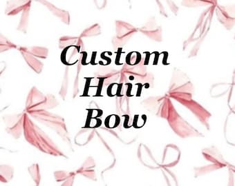 Custom Hair Bow