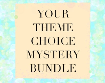 Your Theme Choice Mystery Bundle