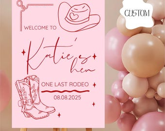 Cowgirl Last Rodeo Personalised Cowgirl Hen Do Welcome Sign | Bachelorette Party | Pink Rodeo Theme Custom Sign