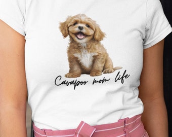 Cavapoo Mom Shirt Cavapoo Mom T-Shirt for Cavapoo Owners Cavapoo Dog Lover Gift for Her Cavapoo Mom Tee Cavapoo Mom Gift