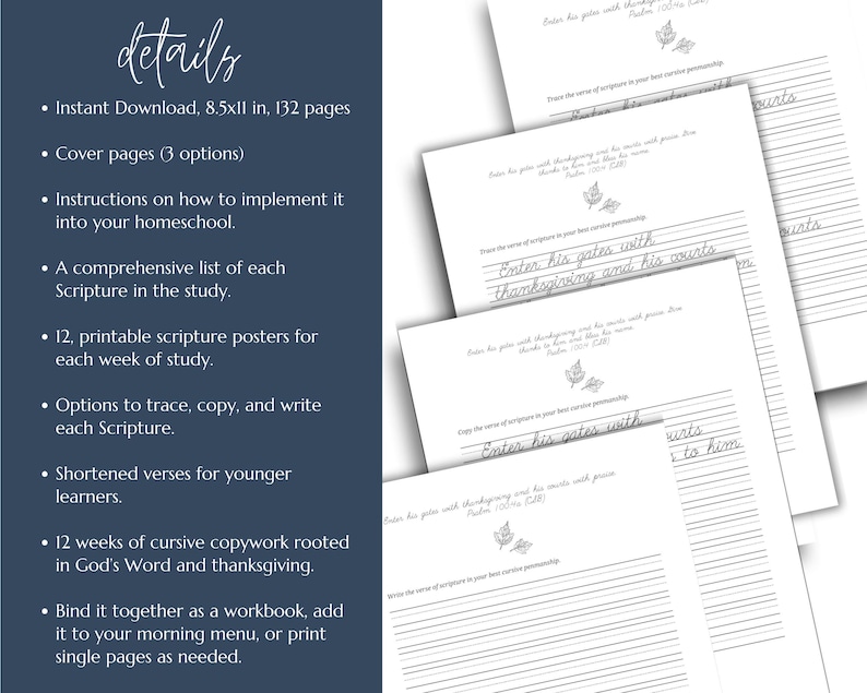 May include: A stack of white paper pages with cursive handwriting practice. The text reads "Enter His gates with thanksgiving and his courts." A list of details on a blue background includes "Instant Download, 8.5x11 in, 132 pages."