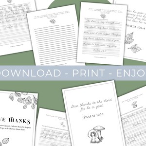 May include: A collection of white paper pages with handwritten script and illustrations. The pages feature inspirational quotes and the words "GIVE THANKS" and "DOWNLOAD - PRINT - ENJOY". The pages are designed for copywork.