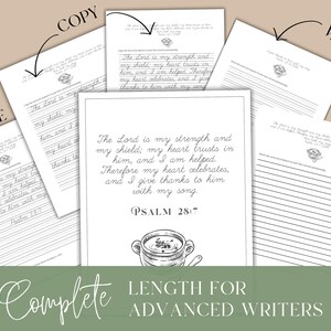 May include: A collection of white paper pages with handwritten text and prompts for advanced writers. The pages include the text "The Lord is my strength and my shield" and the words "Copy", "Trace", and "Write". The image also includes the text "Complete Length for Advanced Writers".